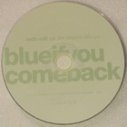 Blue • If You Come Back CD-Single - pikkukuva 2