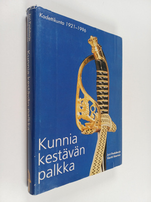 Jyri Paulaharju : Kunnia kestävän palkka : kadettikunta 7...