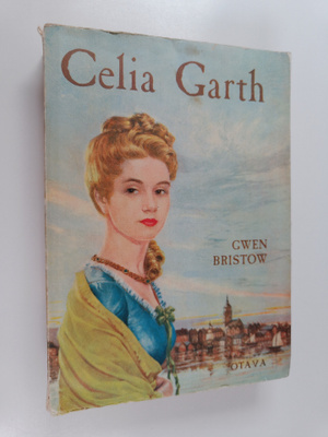 Gwen Bristow : Celia Garth