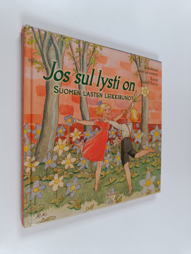 Jos sul lysti on : Suomen lasten leikkirunot