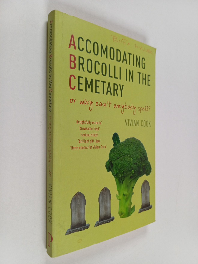 Vivian Cook : Accomodating brocolli in the cemetary : or ...
