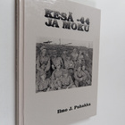 Ilmo J. Puhakka : Kesä -44 ja moku - pikkukuva 1