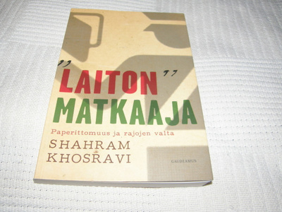 Shahram Khosravi "Laiton" matkaaja  -nid