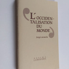 Serge Latouche : L'occidentalisation du monde - essai sur... - pikkukuva 1
