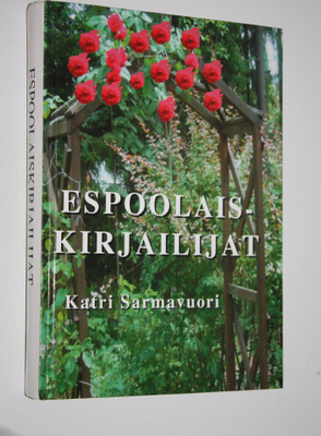 Katri (toim.) Sarmavuori : Espoolaiskirjailijat