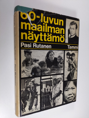 Pasi Rutanen : 60-luvun maailmannäyttämö
