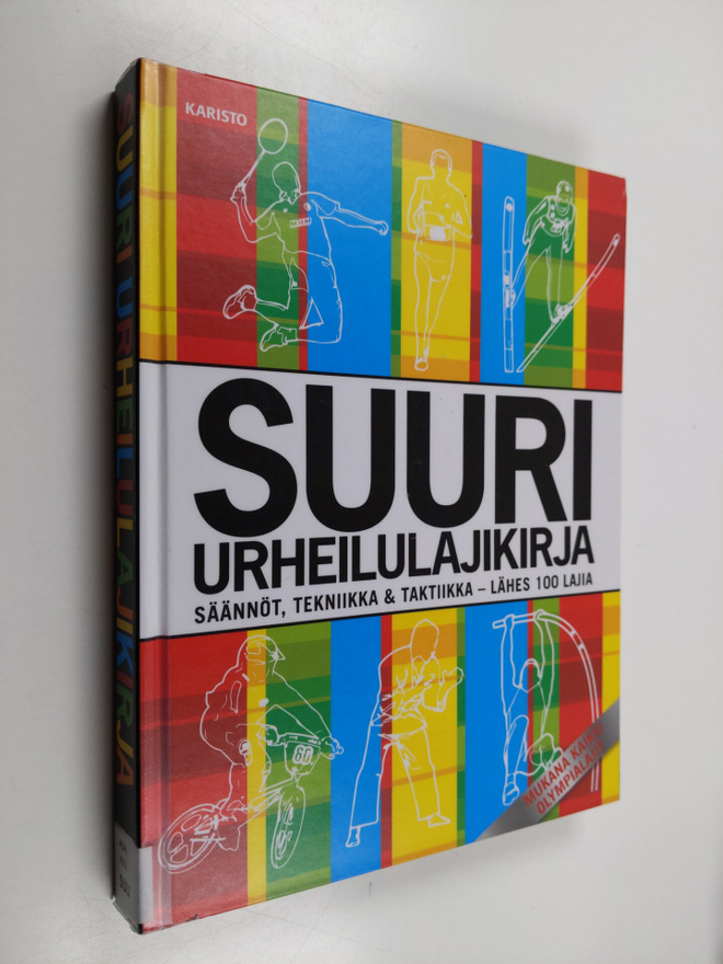 Suuri urheilulajikirja : Säännöt, tekniikka & taktiikka -...