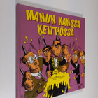 Kai Heinonen : Manun kanssa keittiössä - pikkukuva 1