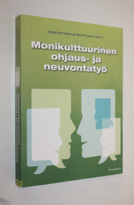 Vesa ym. Korhonen : Monikulttuurinen ohjaus- ja neuvontatyö