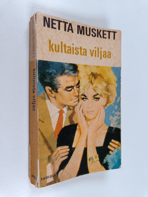 Netta Muskett : Kultaista viljaa