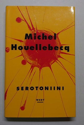 Michel Houellebecq - Serotoniini