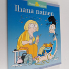 Sari Luhtanen ym. : Ihana nainen - pikkukuva 1