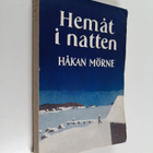 Håkan Mörne : Hemåt i natten - pikkukuva 1
