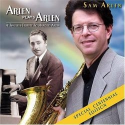 Sam Arlen - Arlen Plays Arlen:Tribute to H (CD)