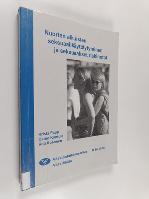Krista Papp : Nuorten aikuisten seksuaalikäyttäytyminen j...