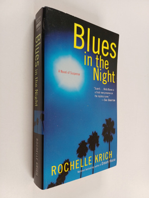 Rochelle Majer Krich : Blues in the Night