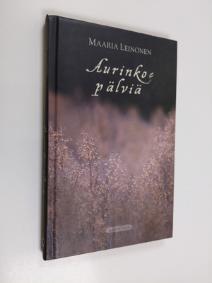 Maaria Leinonen : Aurinkopälviä