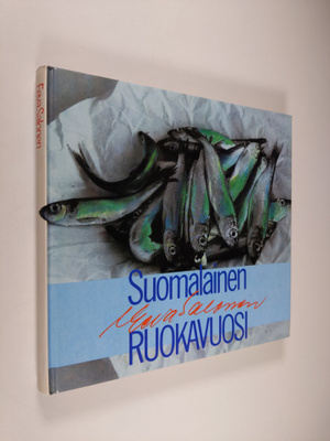 Eeva Salonen : Suomalainen ruokavuosi