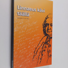 Markku T. Hyyppä : Linnaeus kävi täällä - pikkukuva 1
