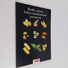 Barilla esittelee Italian maukkaimmat pastaruoat - pikkukuva 1