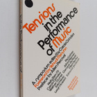 Carola Grindea : Tensions in the Performance of Music - A... - pikkukuva 1