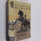 Pirjo Hämäläinen-Forslund : Elisabetin romaani : Järnefel... - pikkukuva 1
