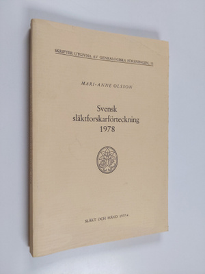Mari-Anne Olsson : Svensk släktforskarförteckning 1978