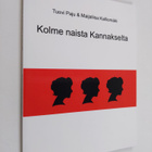 Tuovi Paju ym. : Kolme naista Kannakselta - pikkukuva 1