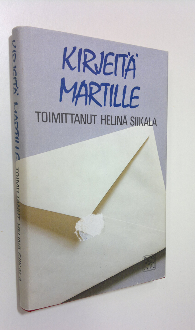 Helinä (toim.) Siikala : Kirjeitä Martille