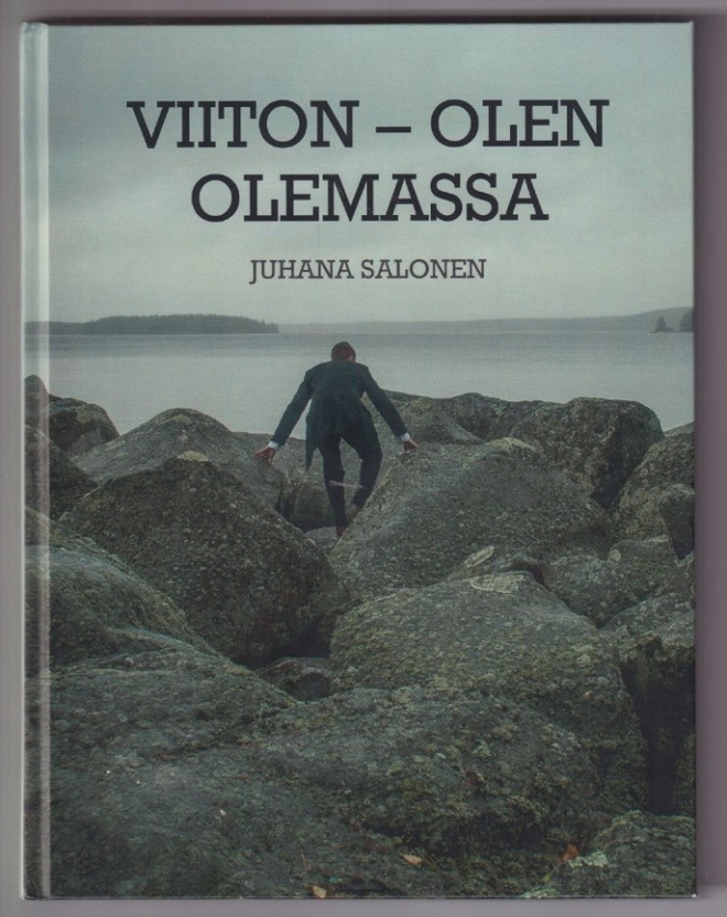 Juhana Salonen: Viiton - olen olemassa