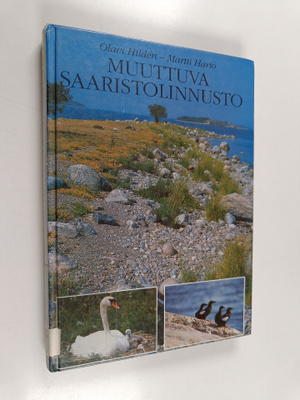 Olavi Hilden : Muuttuva saaristolinnusto
