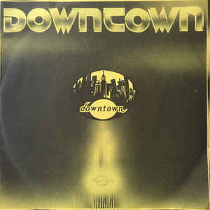 Downtown - High Heels / Make it Real 7" (suomidisco)