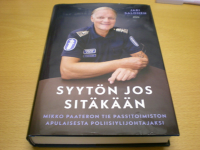 Jari Salonen: Syytön jos sitäkään - Mikko Paateron tie passi