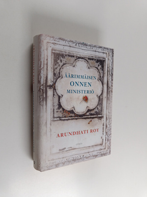 Arundhati Roy : Äärimmäisen onnen ministeriö