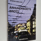 Stefan Hedlund : Århundradets brott : historien om hur Je... - pikkukuva 1