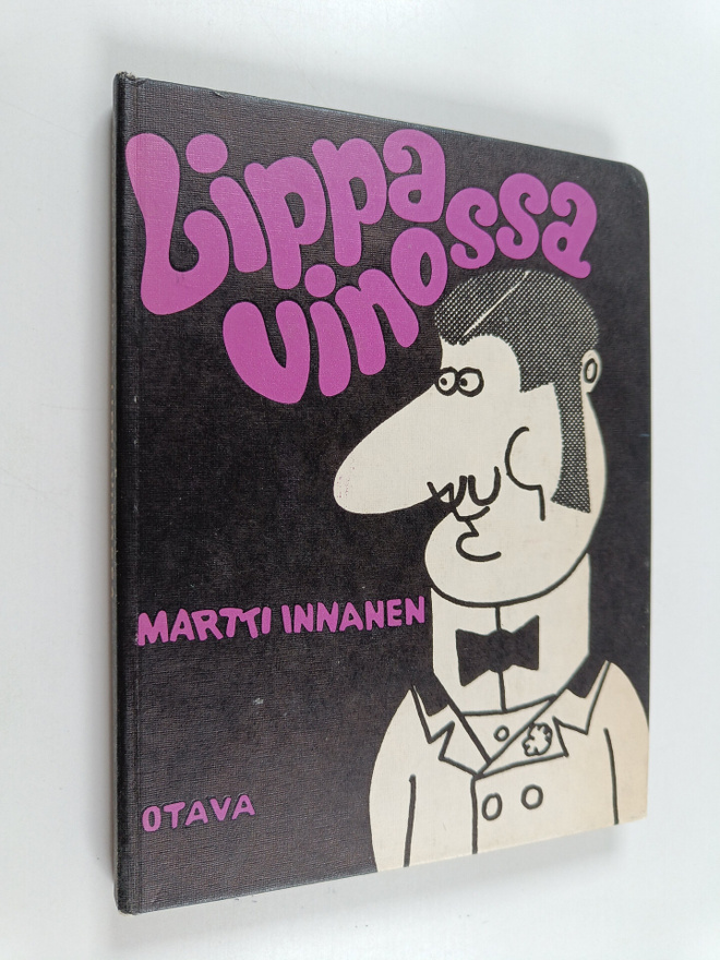 Martti Innanen : Lippa vinossa