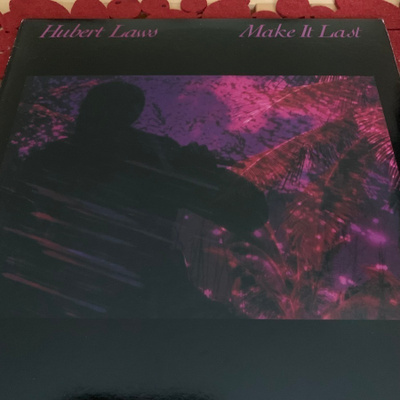 HUBERT LAWS: Make It Last *USA 1983