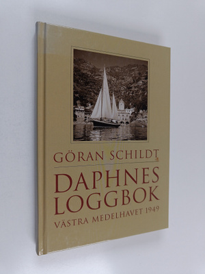 Göran Schildt : Daphnes loggbok : västra Medelhavet 1949