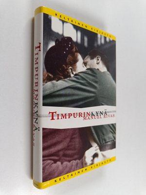 Manuel Rivas : Timpurinkynä