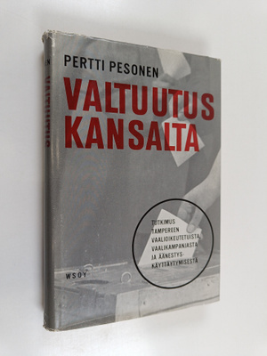 Pertti Pesonen : Valtuutus kansalta : tutkimus Tampereen ...