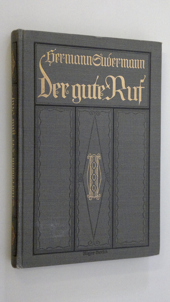 Hermann Sudermann : Der gute Rus