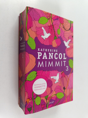 Katherine Pancol : Mimmit 3