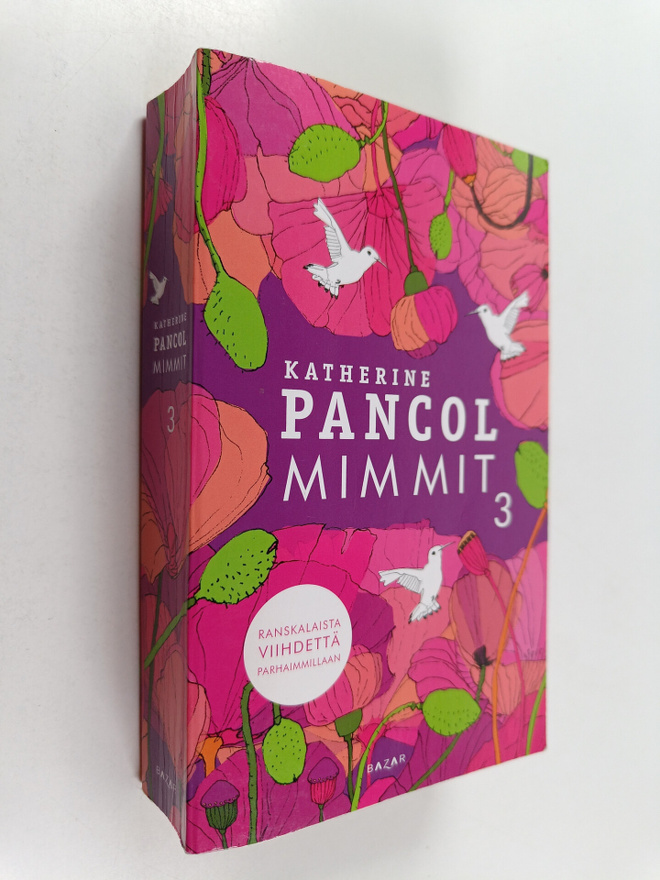 Katherine Pancol : Mimmit 3