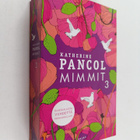Katherine Pancol : Mimmit 3 - pikkukuva 1