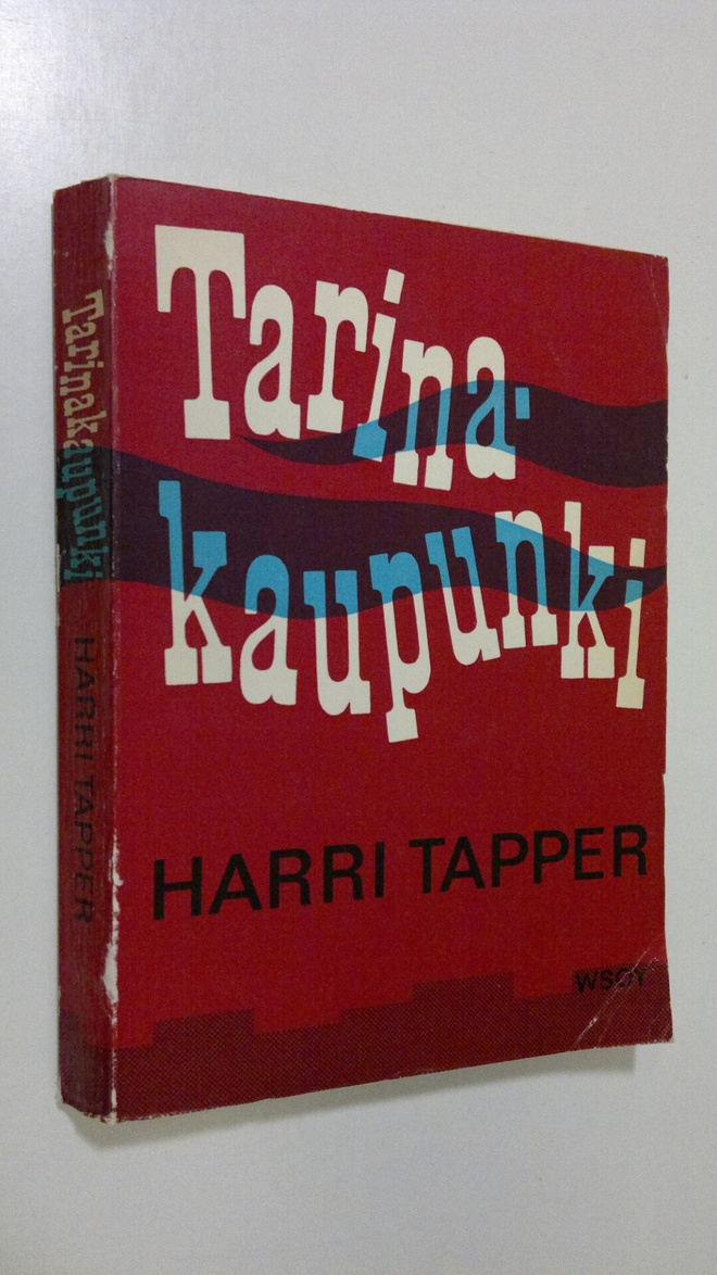 Harri Tapper : Tarinakaupunki