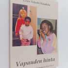 Ellen Ndeshi Namhila : Vapauden hinta - pikkukuva 1