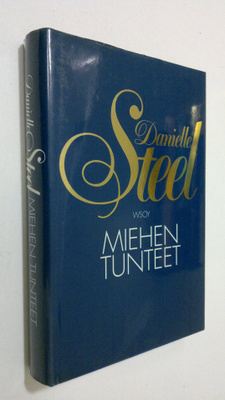 Danielle Steel : Miehen tunteet