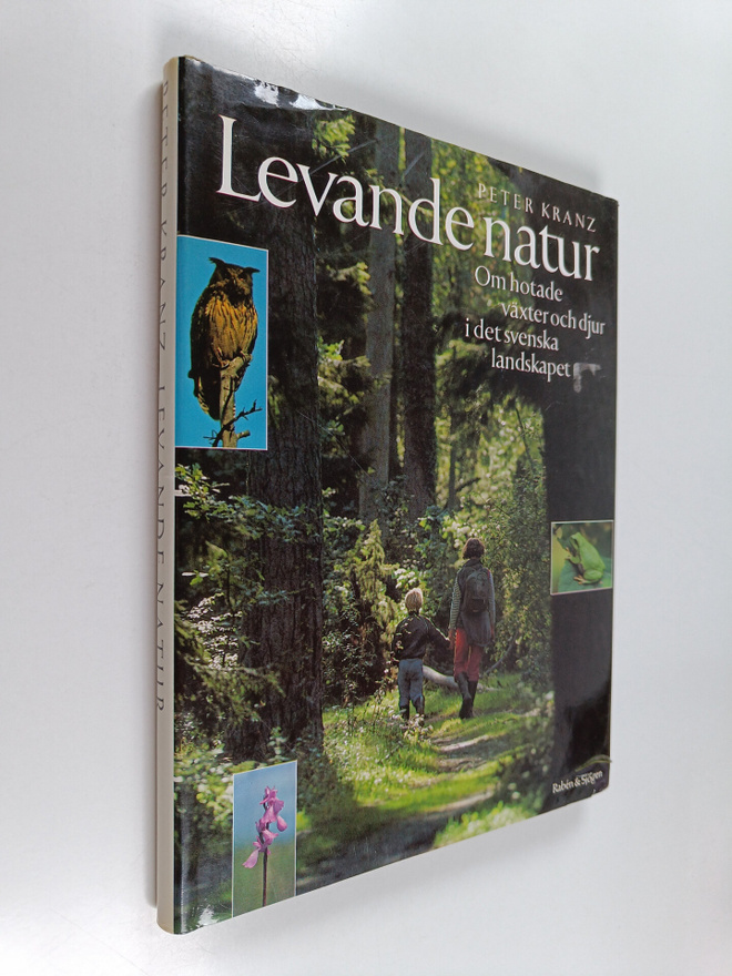 Peter Kranz : Levande natur : om hotade växter och djur i...