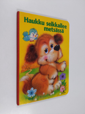 Edith Jentner : Haukku seikkailee metsässä