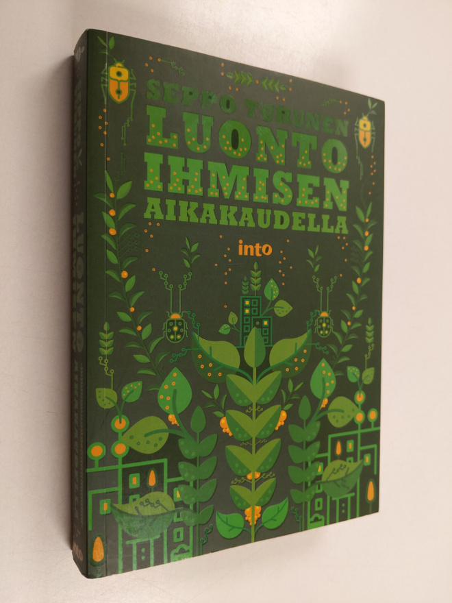 Seppo Turunen : Luonto ihmisen aikakaudella